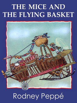 cover image of The Mice and the Flying Basket